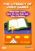The Literacy of Video Games: What Kids Learn, How We Can Help and Why it Matters